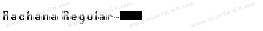Rachana Regular字体转换